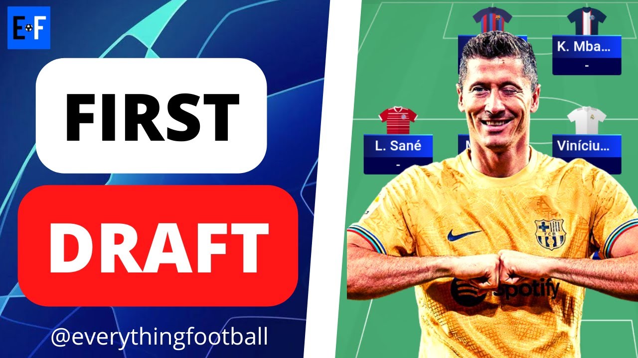 UCL FANTASY FIRST DRAFT LIVE PICK Champions League Fantasy Football