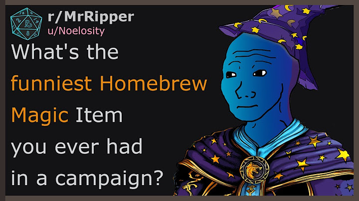 D&D Players,What's the funniest Homebrew Magic Item you ever had in a campaign?  #dnd