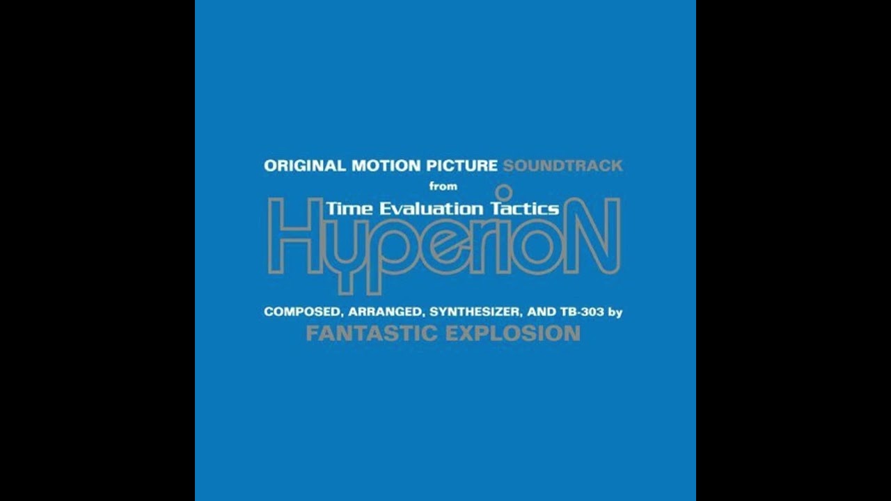 Fantastic Explosion - Soundtrack From Time Evaluation Tactics