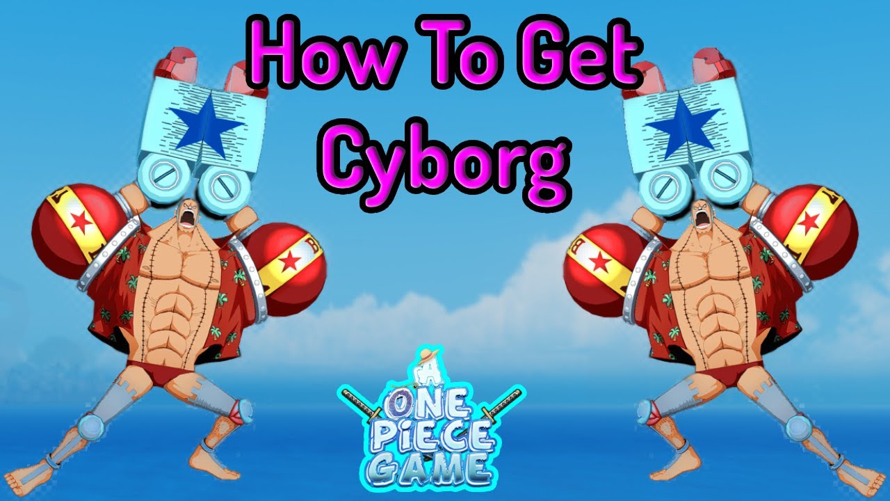 How to get Cyborg in Blox Fruits - Pro Game Guides