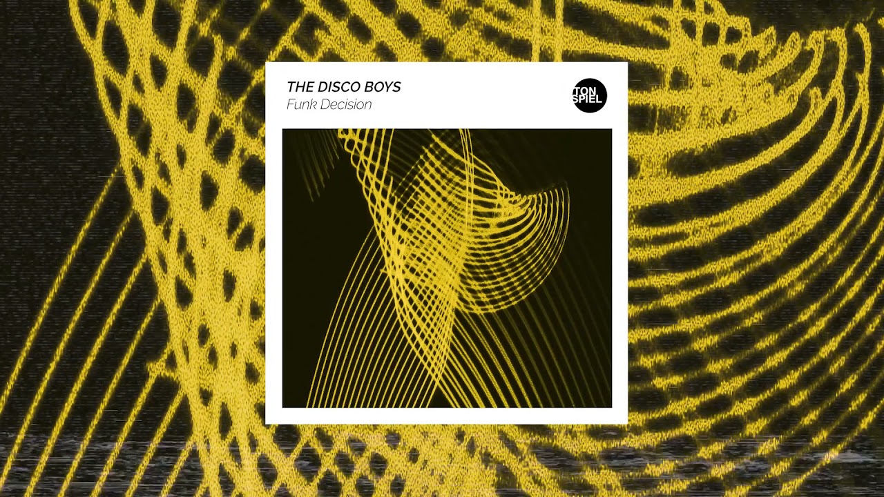 Guarda The Disco Boys - Funk Decision su YouTube Guarda The Disco Boys - Funk Decision su YouTube