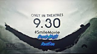 SMILE official trailer reaction
