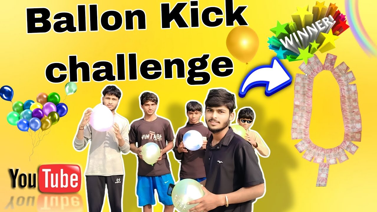Ballon Kich Challenge🙂|Brother vs brother😱|Who`s Leg Is PowerFull||Nepal