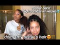 Rubber Band High Ponytail w/ Weave on My Sister FT JULIA HAIR🥰👯‍♀️🤞🏽