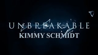 Unbreakable Kimmy Split
