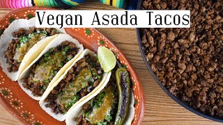 Vegan Asada Tacos Homemade Salsa Street Tacos Easy Mexican Food Marinated Beefsteak