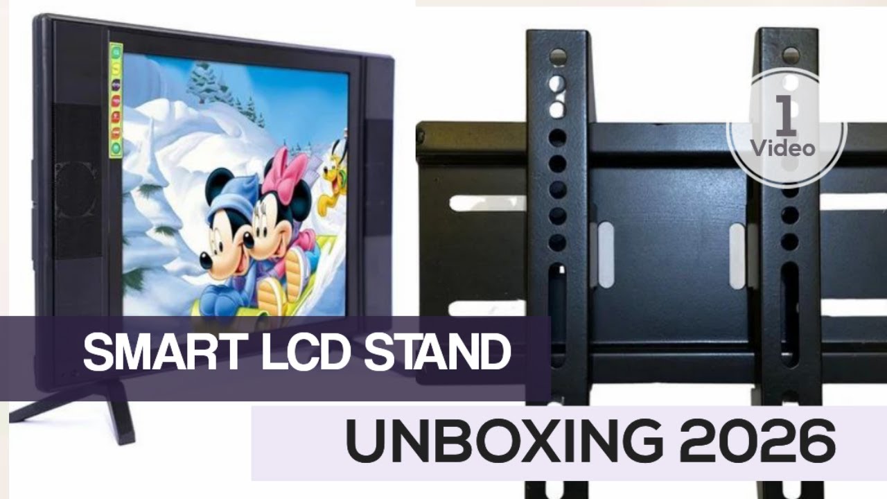 Lcd Stand Unboxing,New Video Unboxing,2026 Video Unboxing