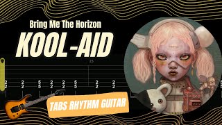 Bring Me The Horizon - Kool-Aid TABS RHYTHM GUITAR