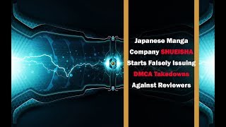 Japanese Manga Company Shueisha Abuses DMCA