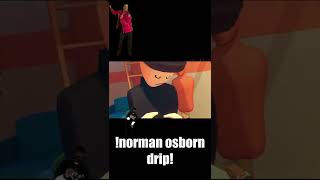 norman osborn drip in rec room!!! #shorts