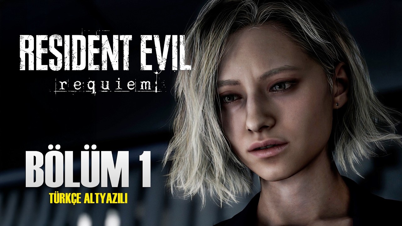 YILLAR SONRA GERÇEK KORKU GERİ DÖNDÜ! | Resident Evil Requiem [Türkçe] - BÖLÜM 1