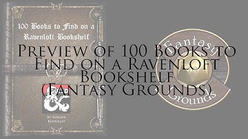 100 Books to Find on a Ravenloft Bookshelf (Fantasy Grounds)