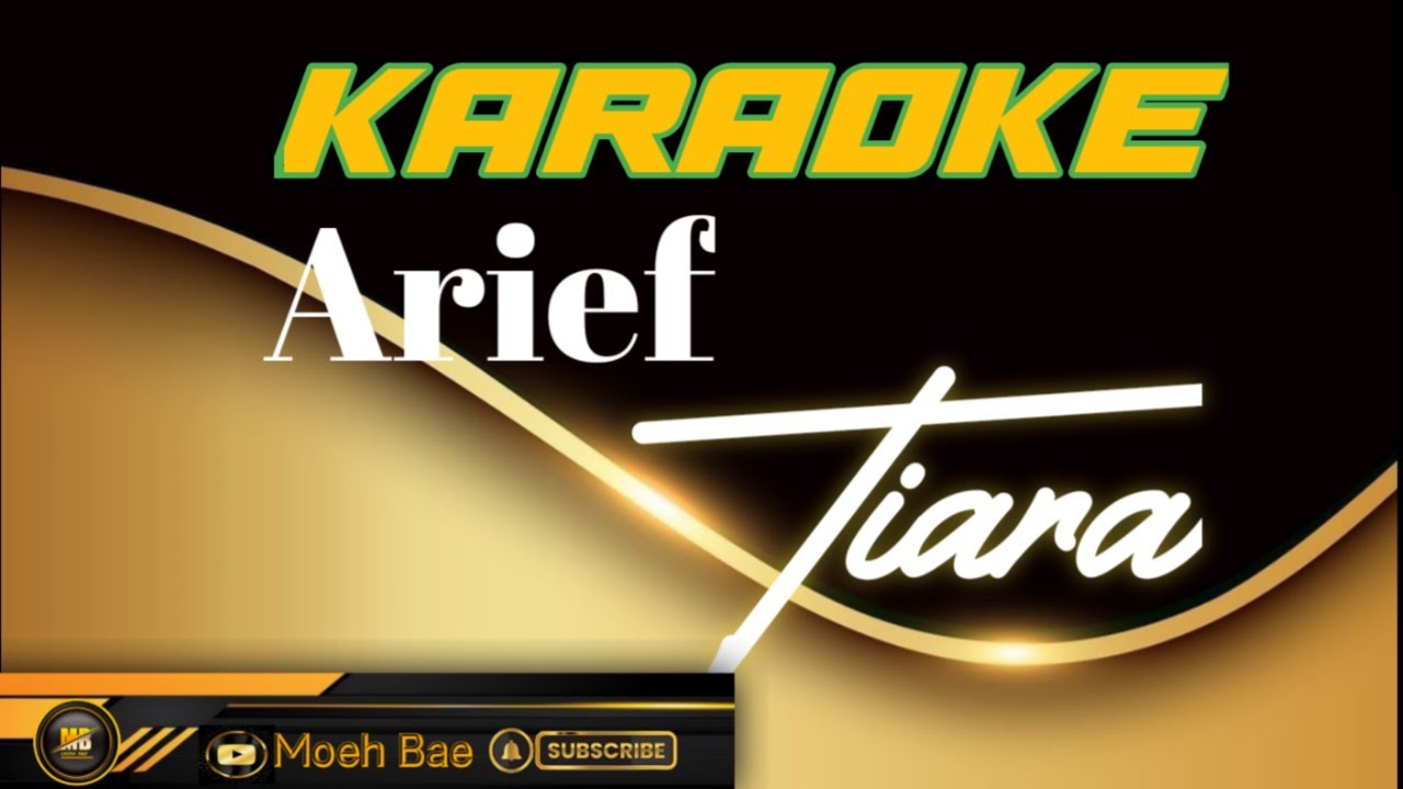 mucik karaoke Tiara Arief - YouTube