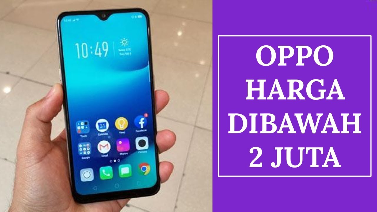 5 HP Oppo Harga D   ibawah 2 Juta Terbaik 2019 - YouTube