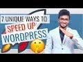 7 Unconventional Ways to Speed Up Your WordPress Site