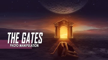 The Gates - Photoshop Manipulation Tutorial