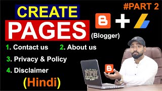 How to Create Pages in Blogger 2021 for Google AdSense Approval | Part #2