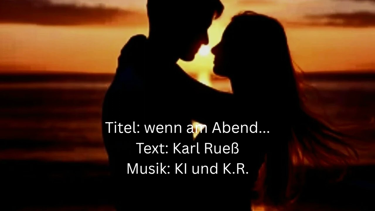 Wenn am Abend...