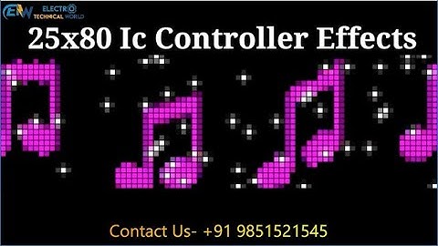 25x80 Ic Controller | 25x80 Pixel LEDs Effects | Animated Effects | #S_Connection #Z_Connection |