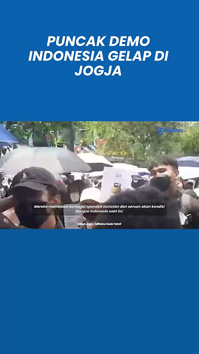 Puncak Demo Indonesia Gelap di Jogja, Ribuan Mahasiswa Tuntut Prabowo Gibran Lengser