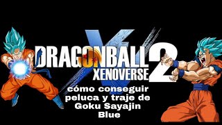 Dragon Ball Xenoverse : Tutorial Como Conseguir La Peluca De Goku Y Goku  Super Saiyan 