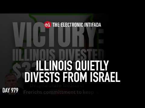 Illinois quietly divests from Israel, with Ali Abunimah