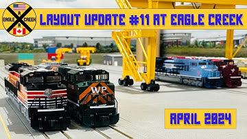 N Scale Model Railroad - Layout Update #11 At Eagle Creek - April 2024.