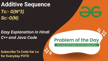 Additive sequence | String | GFG POTD | C++ | Java | Code Kar Lo