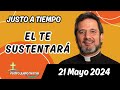 Evangelio de hoy Martes 21 Mayo 2024 | Padre Pedro Justo Berrío