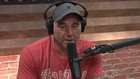 Joe Rogan: 