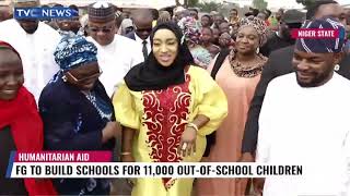 FG To Build Schools For 11,000 Out-Of-School Children, 30000 IDPs In Niger State