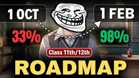1 OCTOBER से ऐसे पढ़ो to Score 98% | class Complete roadmap for 11th/12th | class 12 roadmap 