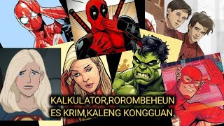 BOBODORAN SUNDA SUPER HERO. KALKULATOR,ROROMBEHEUM,ES KRIM,KALENG KONGGUAN.