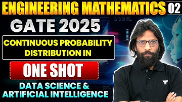GATE 2025 | Engineering Mathematics 02 | Continuous Probability Distribution One Shot For DA