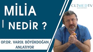 Mi̇li̇a Nedi̇r? Opdrvarol Böyükdoğan Anlatıyor-Cli̇med