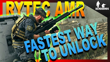 FASTEST Way To Unlock RYTEC AMR Sniper Modern Warfare | Warzone New Sniper Rifle | Less Than 30m