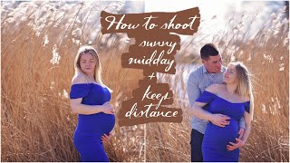 HOW TO photograph MIDDAY in the sun & keeping 1,5 meter distance during a MATERNITY photoshoot