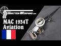 MAC 34T Aviation: Interwar French Turret-Mount Aircraft Gun
