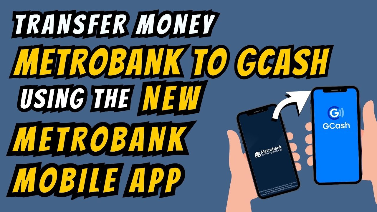 Updated Process To Transfer Money Metrobank To GCash Using The New updated-process-to-transfer-money-metrobank-to-gcash-using-the-new
