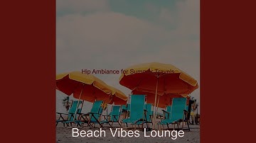 Pulsating Days at the Beach