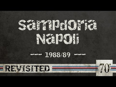 #70diNoi, Revisited: Sampdoria-Napoli 1988/89