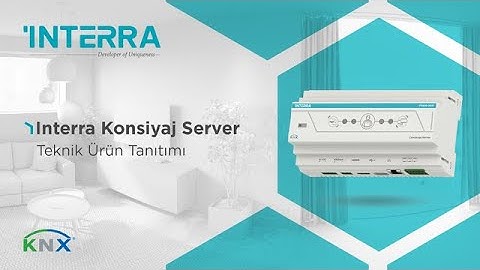 Interra Konsiyaj Server: Teknik Ürün Tanıtımı