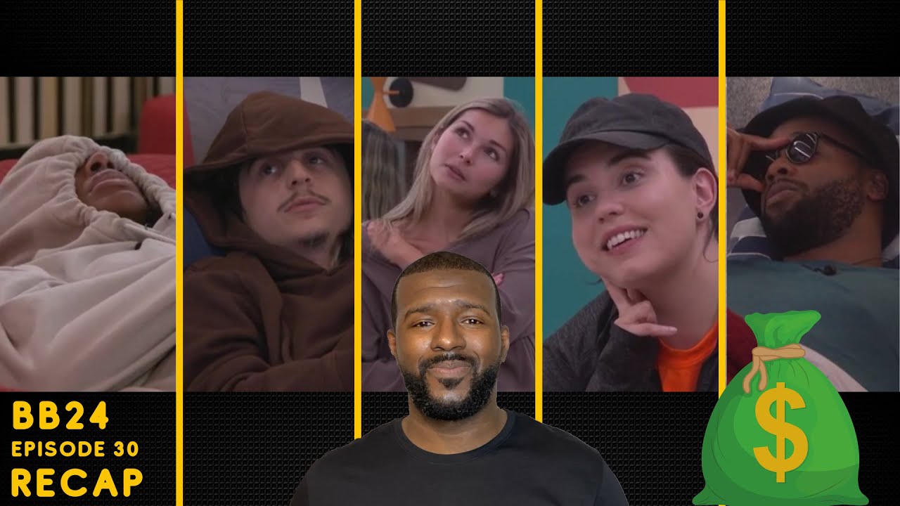 What Would You Do if You Won $750,000? | BB24 Episode 30 Recap & Discussion 