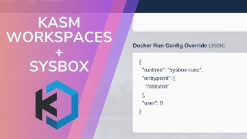 Kasm Workspaces - Sysbox