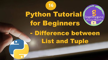 # 16 Python Tutorial for Beginners| Difference between List and Tuple