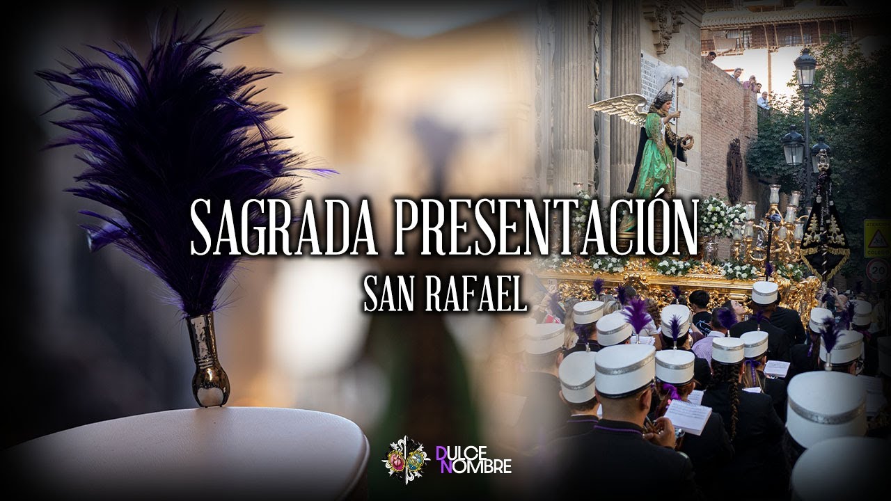 SAGRADA PRESENTACIÓN | San Rafael · Granada | AM Dulce Nombre de Jesús de Granada