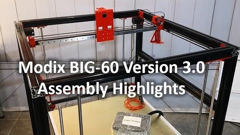 Modix BIG-60 Assembly Highlights Video