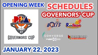 PBA Governors' Cup Schedule January 22, 2023; PBA Governors' Cup Opening Week; PBA Live