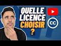 Licence youtube standard ou creative commons  laquelle choisir 