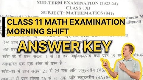 Class 11 Math Exam Solution || Answer key || Mid term 2024-25 || Morning Shift || #maths #education